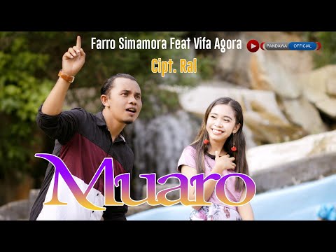 Farro Simamora Feat Vifa Agora - Muaro (Official Music Video)
