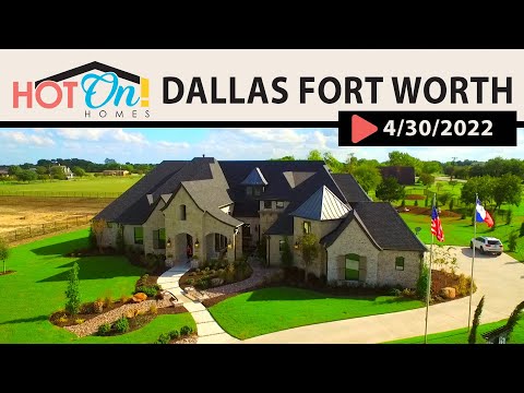 Hot On! Homes in DALLAS FORT WORTH TEXAS!! (Air Date:4/30/22)