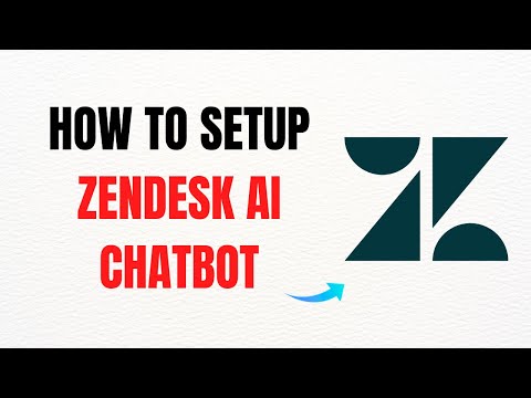 How to Set Up Zendesk AI Chatbot – Full Guide