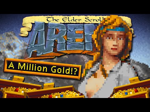 A Million Gold in The Elder Scrolls Arena!?