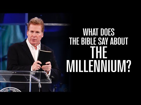 What Does The Bible Say About The Millennium?