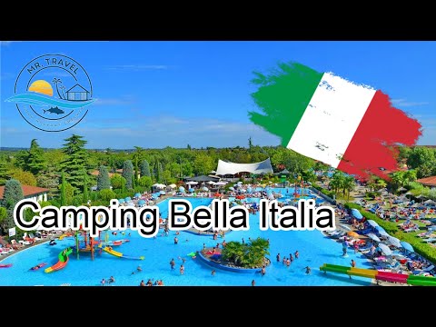 Italy 🇮🇹 - Camping Bella Italia - Peschiera del Garda