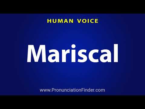 How To Pronounce Mariscal