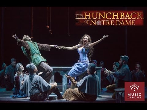 The Hunchback of Notre Dame - Music Circus - August 23-28 - New Video Highlights