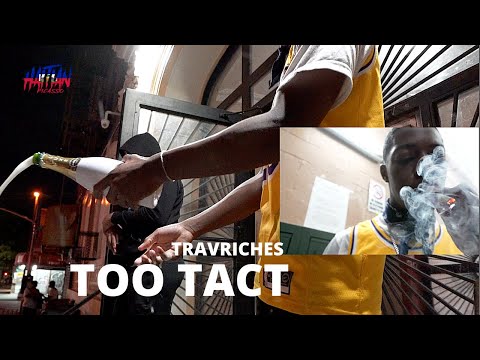 TravRiches - Too Tact | Dir. By @HaitianPicasso