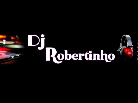 Set. Funk DJ Robertinho