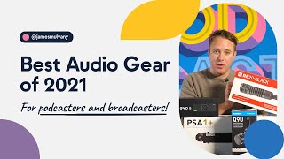 Best Radio & Podcast Equipment 2021