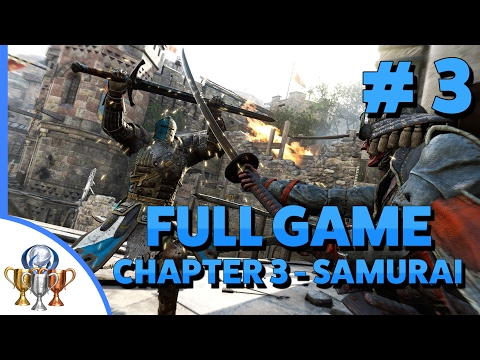 For Honor (ENDING & Chapter 3 Samurai ) Gameplay Walkthrough - Campaign (PS4 Full Campaign) Part 3