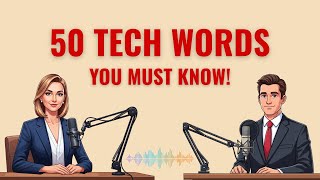 50 Essential Technology Words in English 🔥 Tech Vocabulary for Beginne