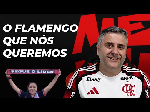 THE FLAMENGO WE WANT - MEMENGO #06