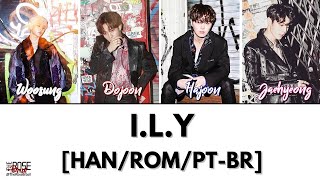The Rose (더 로즈) - I.L.Y.  [Han/Rom/PT-BR Color Coded Lyrics]