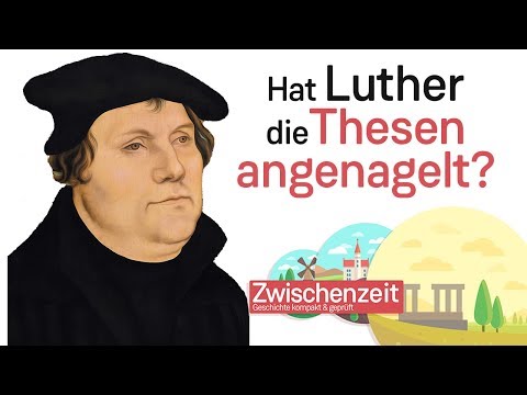 Luther und der Thesenanschlag - Real oder Legende?