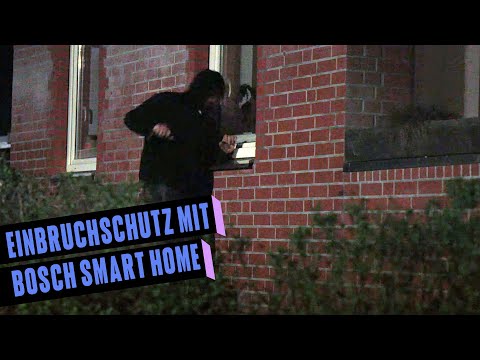 Bosch Smart Home as burglary protection – is the Smarthome system worth using as an alarm system?