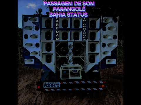 PASSAGEM DE SOM PARANGOLÉ