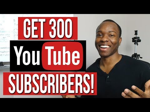 How to Get 300 Subscribers On YouTube: How I Grew to 300+ & YOU Can Too - 7 Steps