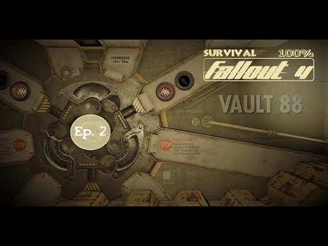 Vault 88 DLC Survival 100% - Ep. 2 - Experiments on New Settlers