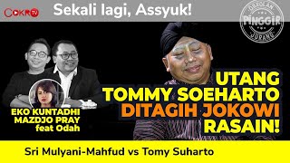 Download lagu UTANG TOMMY SOEHARTO DITAGIH JOKOWI, RASAIN! I Obrolan Pinggir Jurang (OPJ) mp3