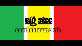Big Size - Combat D'une Vie