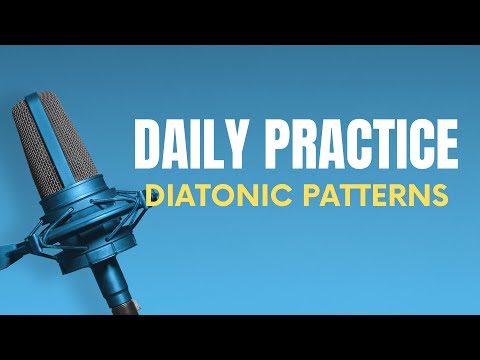 Daily Practice: Diatonic Vocal Patterns with Scat Syllables