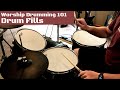 Drum Fills For Worship Worship Drumming 101