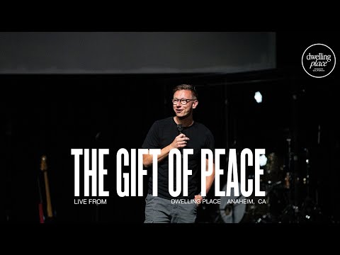 The Gift of Peace | Joel Rosborough