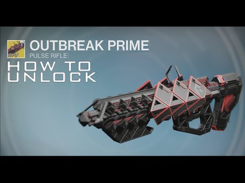 Destiny Rise Of Iron - How to Unlock Outbreak Prime | Exotic Pulse Rifle