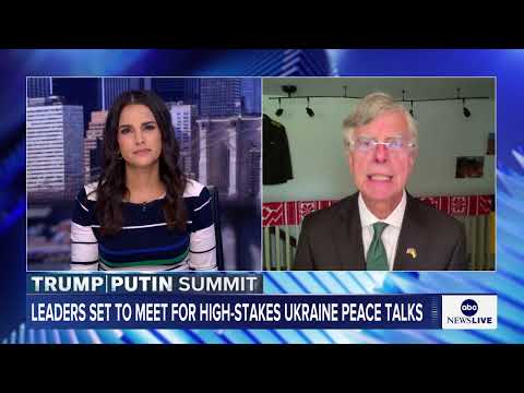 Trump 'has the advantage' in meeting with Putin: Former ambassador Bill Taylor