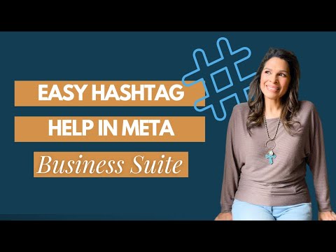 Hashtag Help in Meta Business Suite on Facebook