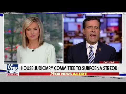 The Story w Martha MacCallum 06.18.2018 -  Rep Ratcliffe on questions he has for Strzok