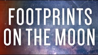 Footprints on the Moon Music Video