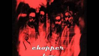 Chopper - sangrando - hoy