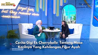 Download lagu Cerita Gigi Ex Cherrybelle  Tentang Masa Kecilnya Yang Kehilangan Figur Ayah | RUMPI (16/5/24) P1 mp3