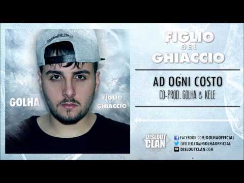 Golhetti - Ad Ogni Costo (Prod. Golhetti, Kele)
