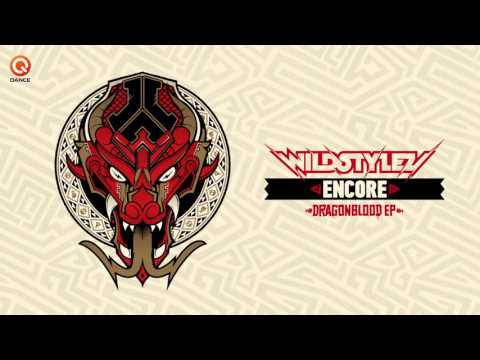 Wildstylez - Encore | Dragonblood EP