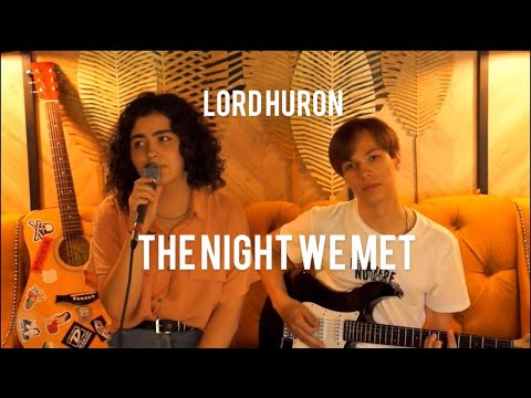 The night we met - Lord Huron (cover)