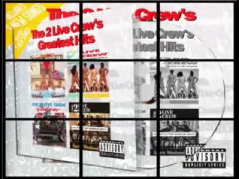 The 2 Live Crews - Greatest Hits