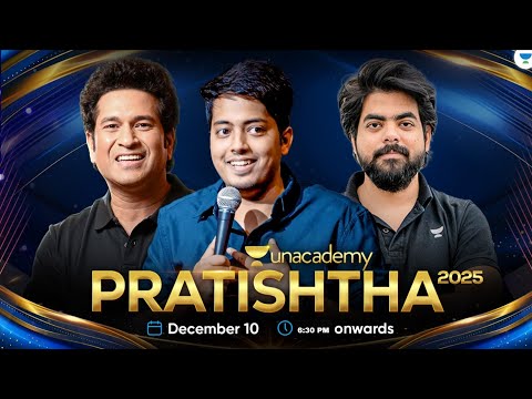 Unacademy Pratishtha 2025 : Sachin! The Master Blaster Is Here 🔥