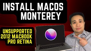 How to Install MacOS Monterey on a 15" Mid 2012 Macbook Pro Retina - Tutorial