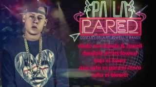Cosculluela Ft Jowell Y Randy Pa La Pared Letra