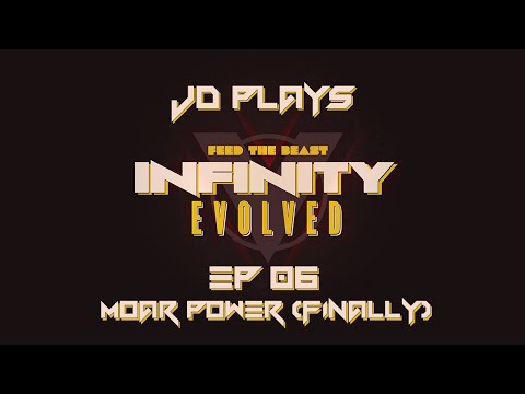 Moar Power - FTB Infinity Evolved Let's Play EP006