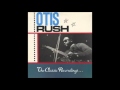 Otis Rush - My Baby Is A Good 'Un - Vinyl - papapooparay Otis Rush - My Baby Is A Good 'Un - Vinyl