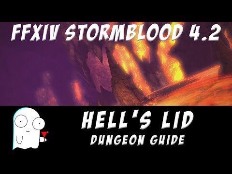 Hells Lid Dungeon Guide: FFXIV Stormblood