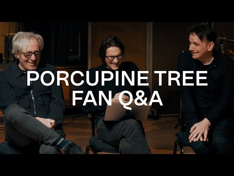 Porcupine Tree - Closure / Continuation Fan Q&A