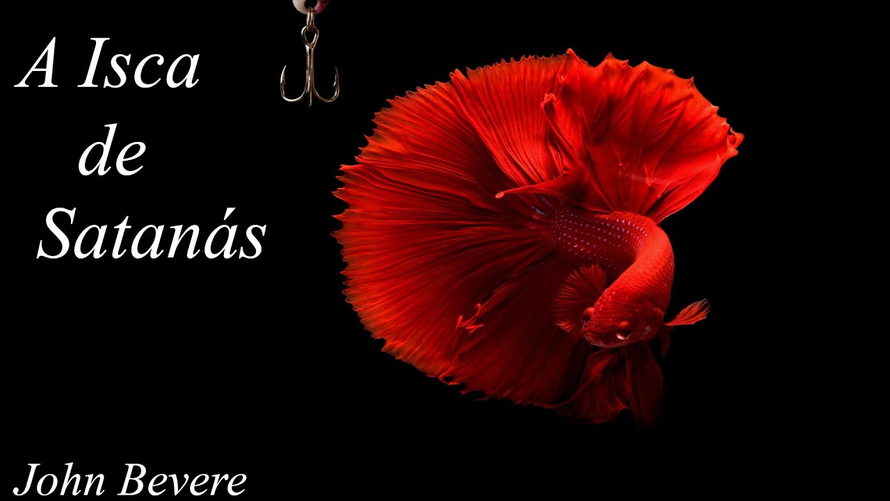 A Isca de Satanás - John Bevere - Audiobook