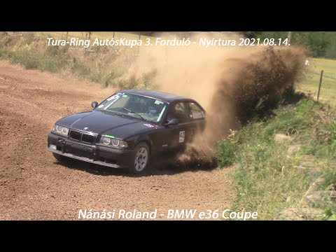 Nánási Roland#42 - BMW e36 Coupe Tura-Ring AutósKupa 3. Forduló - Nyírtura 2021.08.14.