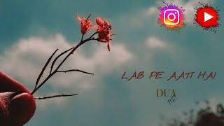 Download lagu Lab pe aati hai Dua (Slowed Reverb | Naat | lofi mix mp3 Download lagu Lab pe aati hai Dua (Slowed Reverb | Naat | lofi mix mp3