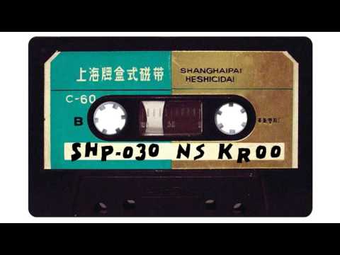 SH.MIXTAPE.30 / NS KROO