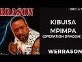 Werrason - Kibuisa Mpimpa (Operation dragon) (2001) - Album Complet Disc 1 & 2