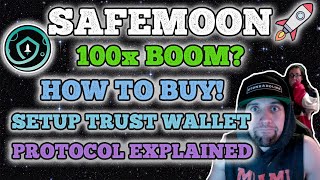 Safe Moon Crypto: How to Buy, Where to Buy, Setup Trust Wallet, Explained and Price Predictions!
