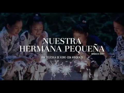 Trailer en español de Nuestra hermana pequeña